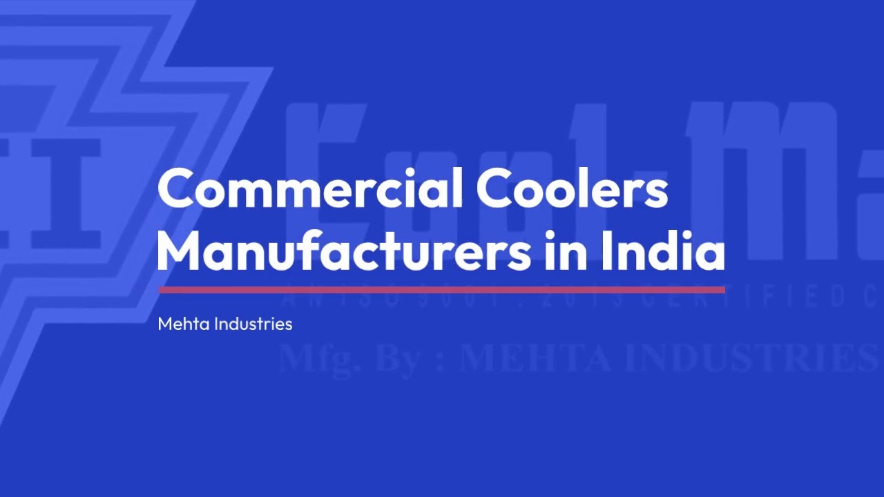 Best Commercial Coolers Manufacturers in India YouTube