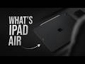 What is iPad Air? (explained)