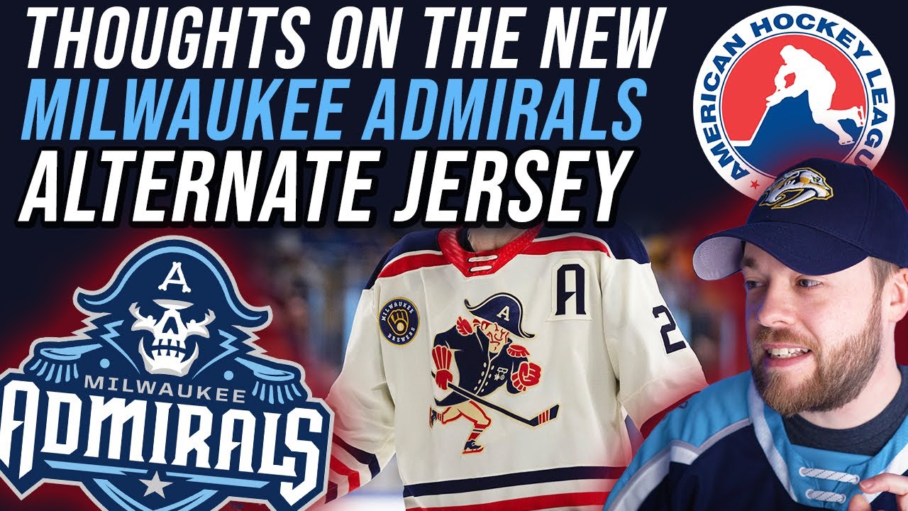 Thoughts on the New AHL Milwaukee Admirals Jersey 