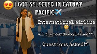 CATHAY PACIFIC **INTERVIEW DAY✈️😍|| ALL ROUNDS & QUESTIONS DISCUSSED 😌|| #cabincrew screenshot 5