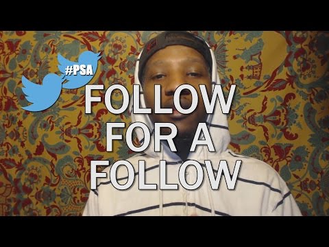 Twitter Promotion: Follow for a Follow