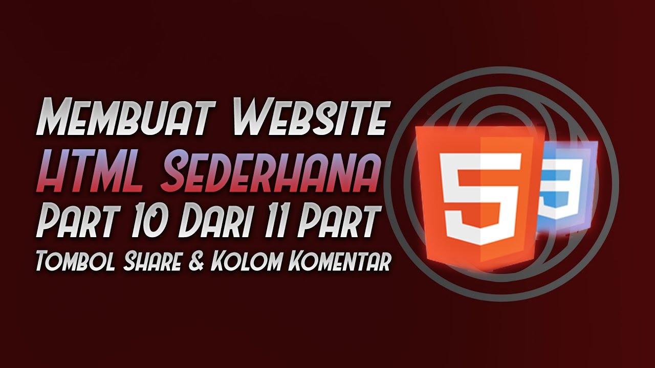 Cara Membuat Template Blog Sendiri - HTML CSS Part 10/11 