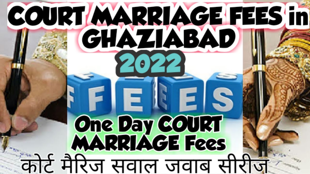 Court Marriage Fees in Ghaziabad, Tatkal Day Court Marriage Fees, Court