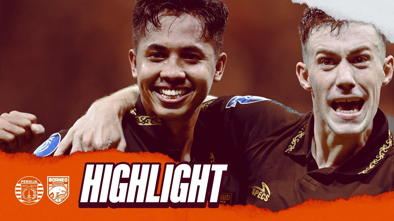 Highlight Persija vs Borneo FC | Semangat Juang Sampai Menit Akhir di JIS, Satu Poin Penting!!