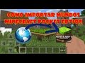 Como importar mundos para o Minecraft Pocket edtion - Todas as versões - Mcpe 0.14.0