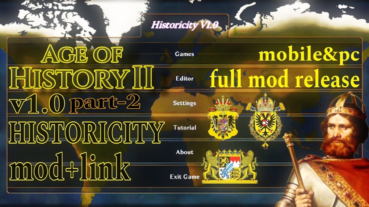 AGE OF HİSTORY 2:HISTORICITY MOD (MOBİLE&PC FULL RELEASE) V1.0 PART-2