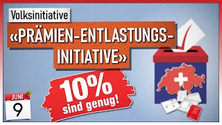 «Prämien-Entlastungs-Initiative» | Volksabstimmung, 9. Juni 2024