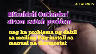 Mitsubishi Outlander sport aircon switch blinking light