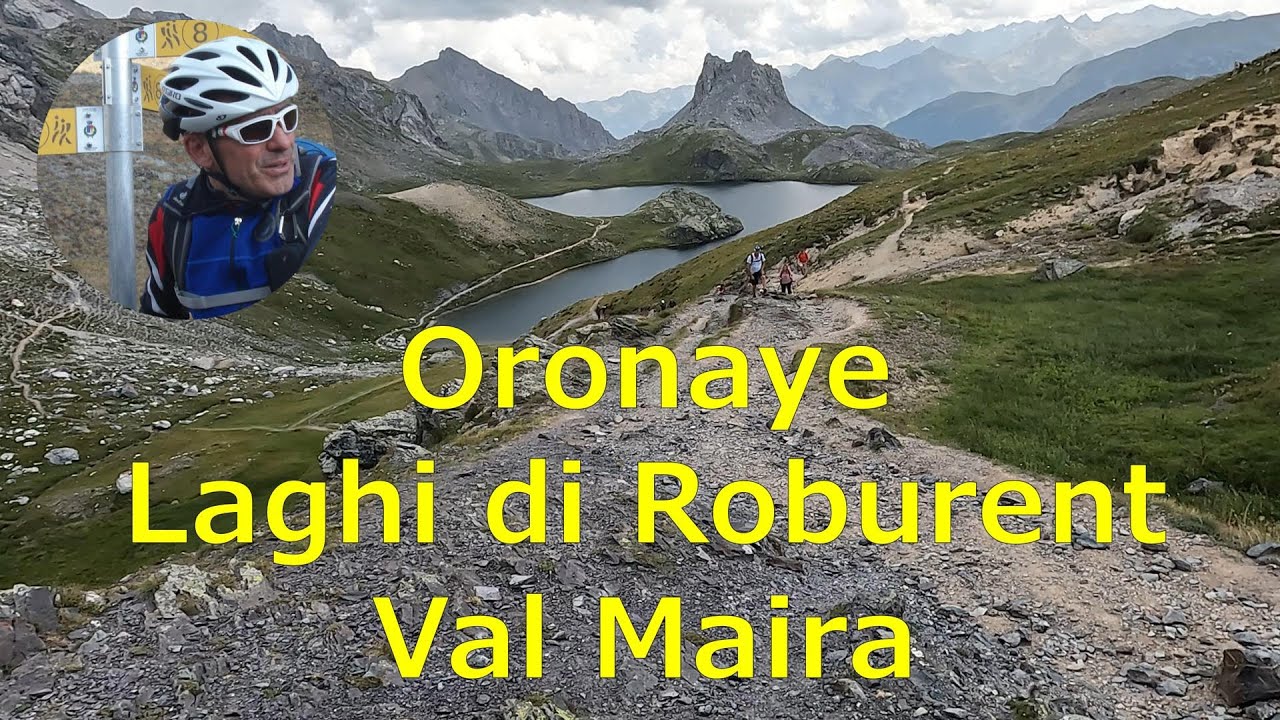 Oronaye e Laghi di Roburent - Val Maira - Top All Mountain - 4K