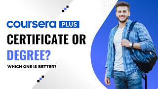 Coursera Degree vs Certificate — Which Should You Choose?