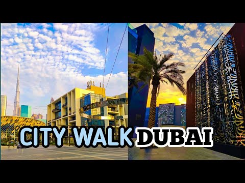 City Walk Dubai By Meraas || Exploring || 2020  IN HINDI
