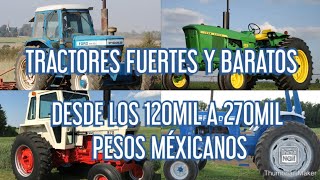 TRACTORES BARATOS Y FUERTES, DESDE LOS 120MIL A LOS 270MIL PESOS MÉXICANOS. #tractor #agriculture