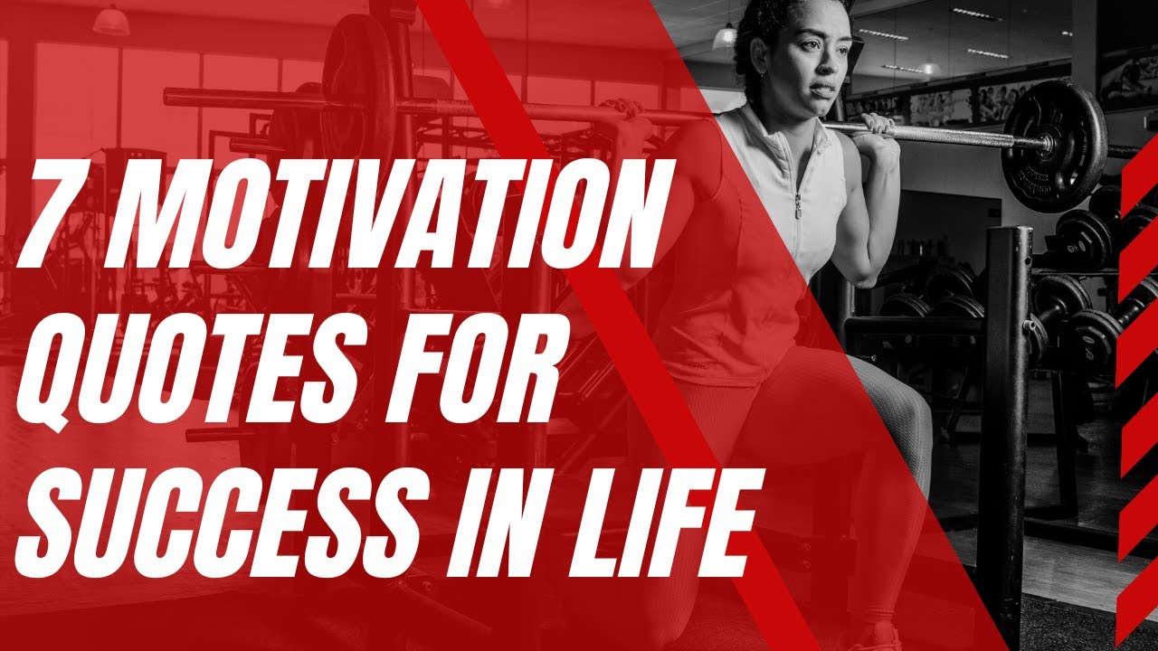 7 Motivation quotes for Success in life - YouTube