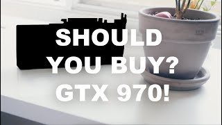 Should you buy a GTX 970 in 2020 | 12 GAMES TESTED! i7 6700k