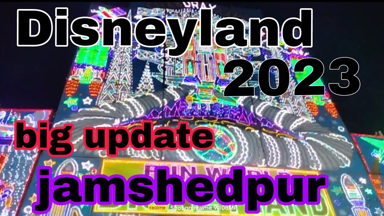 jamshedpur disneyland Disneyland mela 2023 jamshedpur disneyland