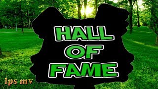 Lps Mv Hall Od Fame - Nightcore