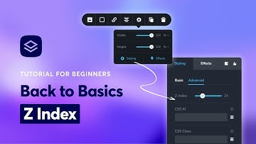 Back 2 Basics - Z Index