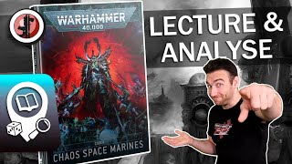 Warhammer 40.000 Lecture et Analyse Nouveau Codex Space Marines du Chaos