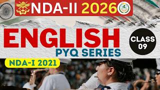 TARGET NDA-PYQ SERIES | UPSC NDA-I 2021| English |CLASS 09 |By-Dr. N.K.KSir #ndapreparation #nda2026