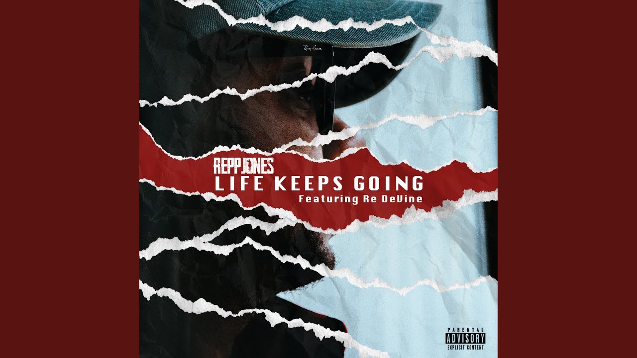Assista a Life Keeps Going (feat. Re DeVine) (Clean) no YouTube