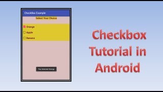 Checkbox Tutorial in Android,#37