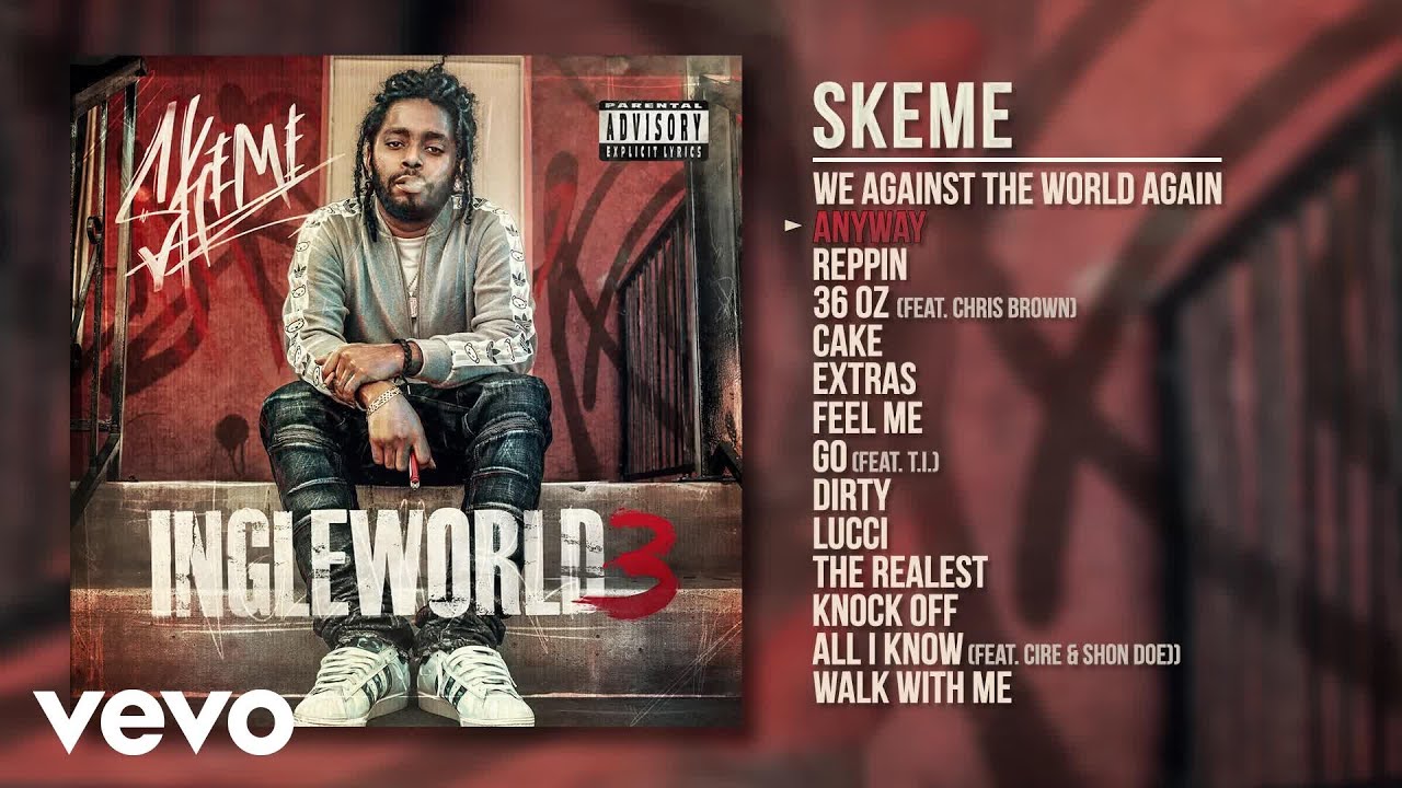 Skeme - Anyway (Audio)