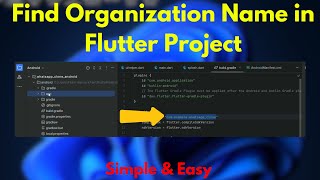 How to Find Organization Name in Flutter Project | Quick Guide screenshot 5