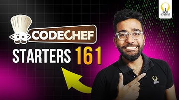 CodeChef Starters 161 | Video Solutions | Smart Interviews