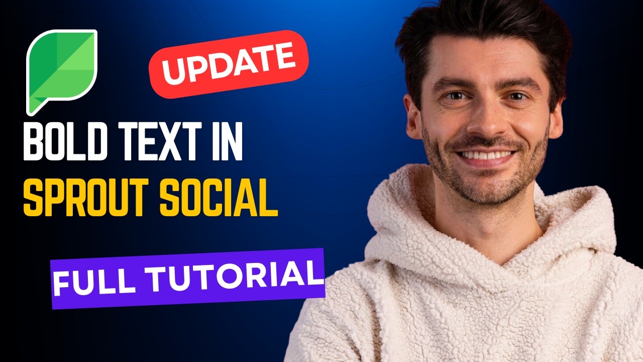 How to Bold Text in Sprout Social [2026 Full Guide] - YouTube