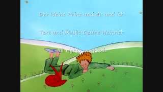 Video thumbnail of "Der kleine Prinz Lied - The little prince song"