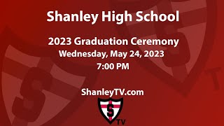 Shanley High School 2023 Graduation Ceremony