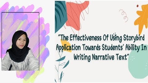 The Effectiveness of using Storybird Application towards Student