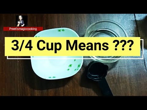 3/4 Cup Means How Much / 3/4 Measurement with Measuring Cup by  Preeti'smagiccooking / Tips & Tricks 