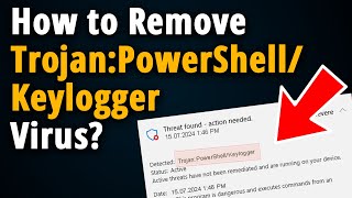 How to Remove Trojan:PowerShell/Keylogger? [ Easy Tutorial ] Profile