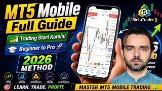 Meta Trader 5 Mobile App Complete Guide in Urdu | MT5 Ka Full Use Karne Ka Tareeqa 2026