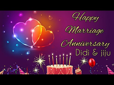 Best Happy wedding Anniversary to Didi & Jiju# whatsapp status video#jiji & jiju ko badhai#marriage