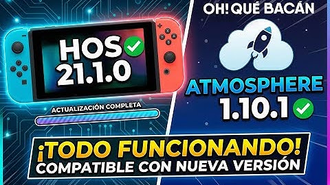 ¡YA DISPONIBLE! Atmosphere 1.10.1 [ESTABLE] para Switch 21.1.0 (Todo Funcionando) 🚀