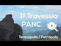 1ª Travessia PANC do Brasil - Petrópolis Teresópolis - Valdely Ferreira Kinupp