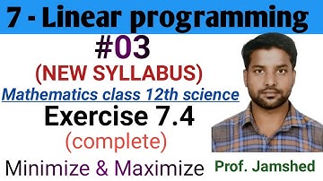 Linear programming #03| Ex 7.4(Complete)| Maths-k-ustaad Jamshed