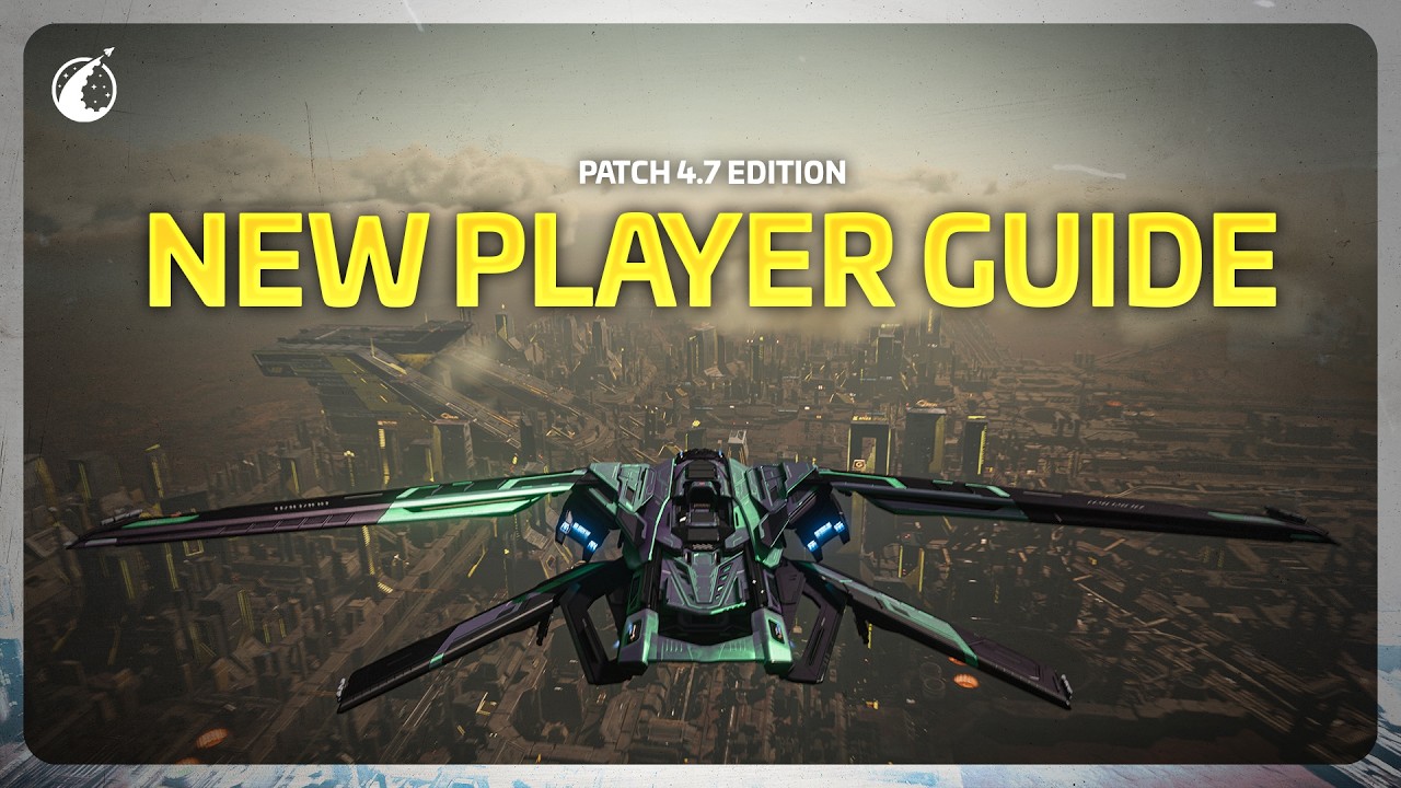 The Better New Player Experience | Star Citizen 4.7