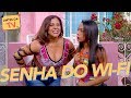 Senha do Wi-fi – Dona Jô + Jéssica + Ferdinando – Vai Que Cola – Humor Multishow