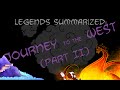Legends Summarized: The Journey To The West (Part II)