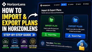 How To Import and Export Plans in Horizon Lens