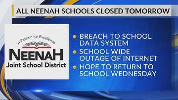 Neenah Joint School District temporarily closed for the day