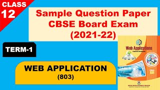 CLASS XII CBSE SAMPLE PAPER TERM-1 | Web Application 803
