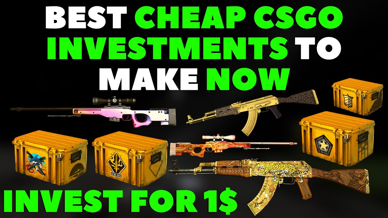 The BEST CHEAP CSGO INVESTMENTS To Make RIGHT NOW YouTube
