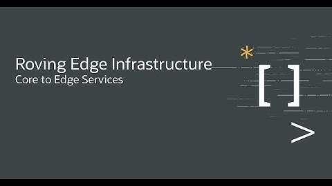 OCI Roving Edge Infrastructure