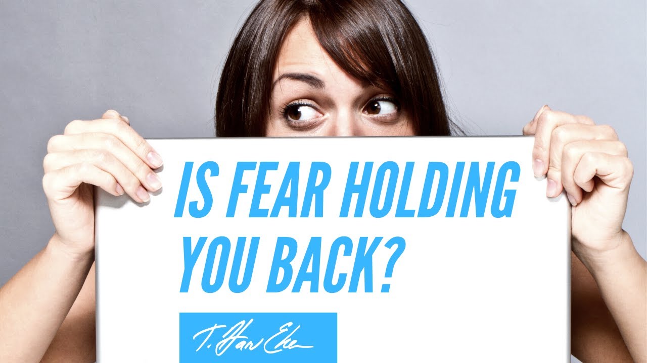 Is Fear Holding You Back? Here's How To Stop It