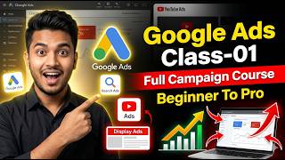 Full Google Ads Campaign Class 2026 | Google Ads Course Bangla | Class-01