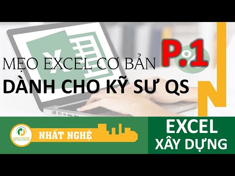 Mẹo ứng dụng hàm excel cơ bản dành cho kỹ sư QS phần 1 | Excel thực chiến